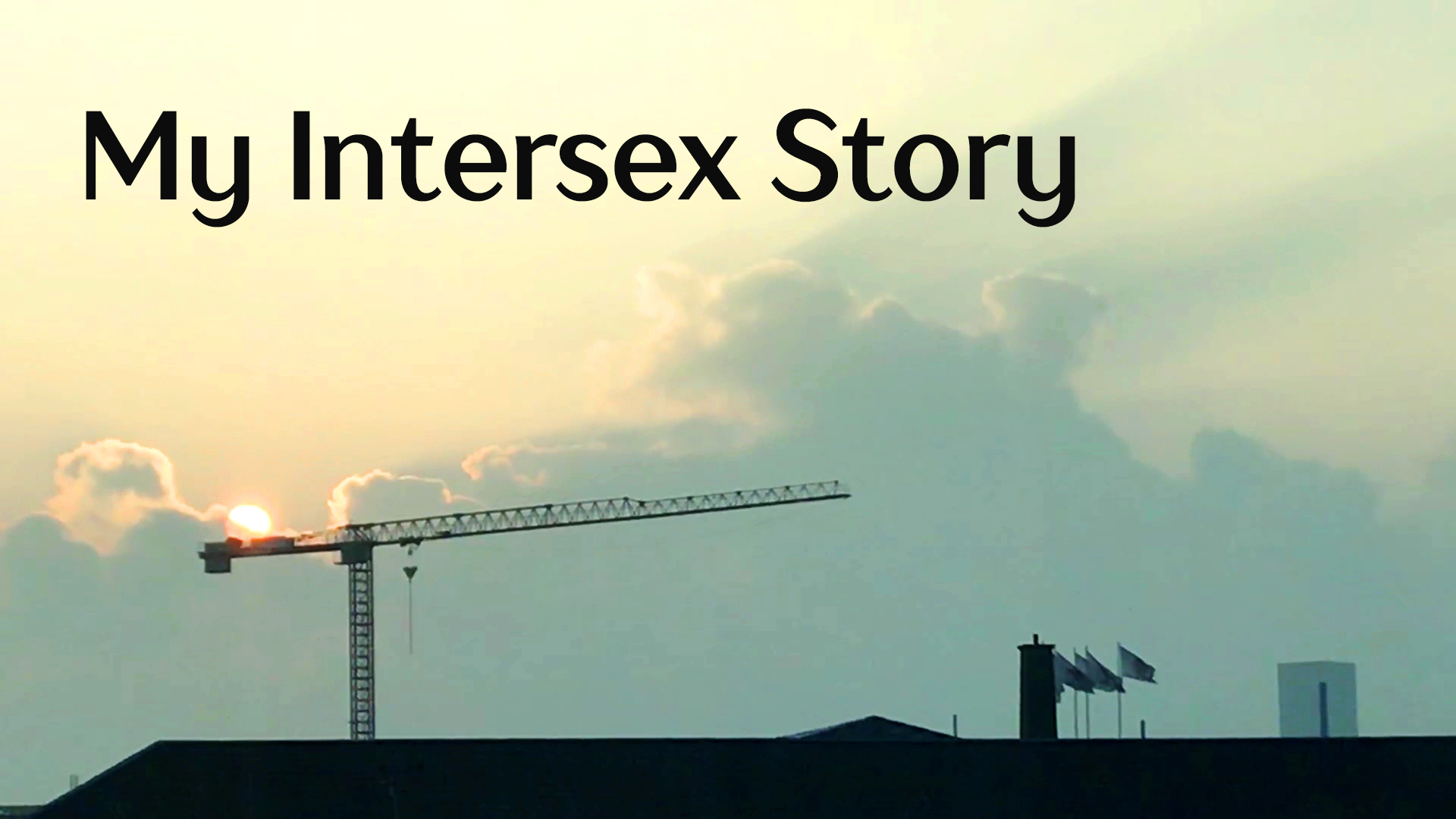 My Intersex Story